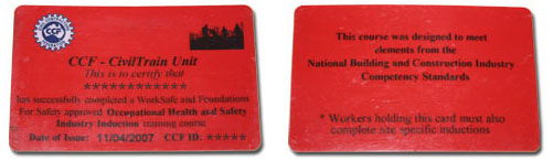 Photo of both sides of a Victorian Red Card. It has a logo for CCF and the title 'CCF - Civil Train Unit' and the name of the card holder on one side. The reverse side has the statement: 'This course was designed to meet elements from the National Building and Construction Industry Competency Standards'.