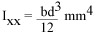 An equation: Ixx = bd3 divided by 12 which equals mm4. 