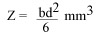 An equation: Z = bd2 divided 6 mm3. 